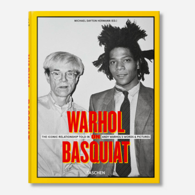 TASCHEN - WARHOL ON BASQUIAT THE ICONIC RELATIONSHIP TOLD IN ANDY WARHOL'S WORDS AND PICTURES